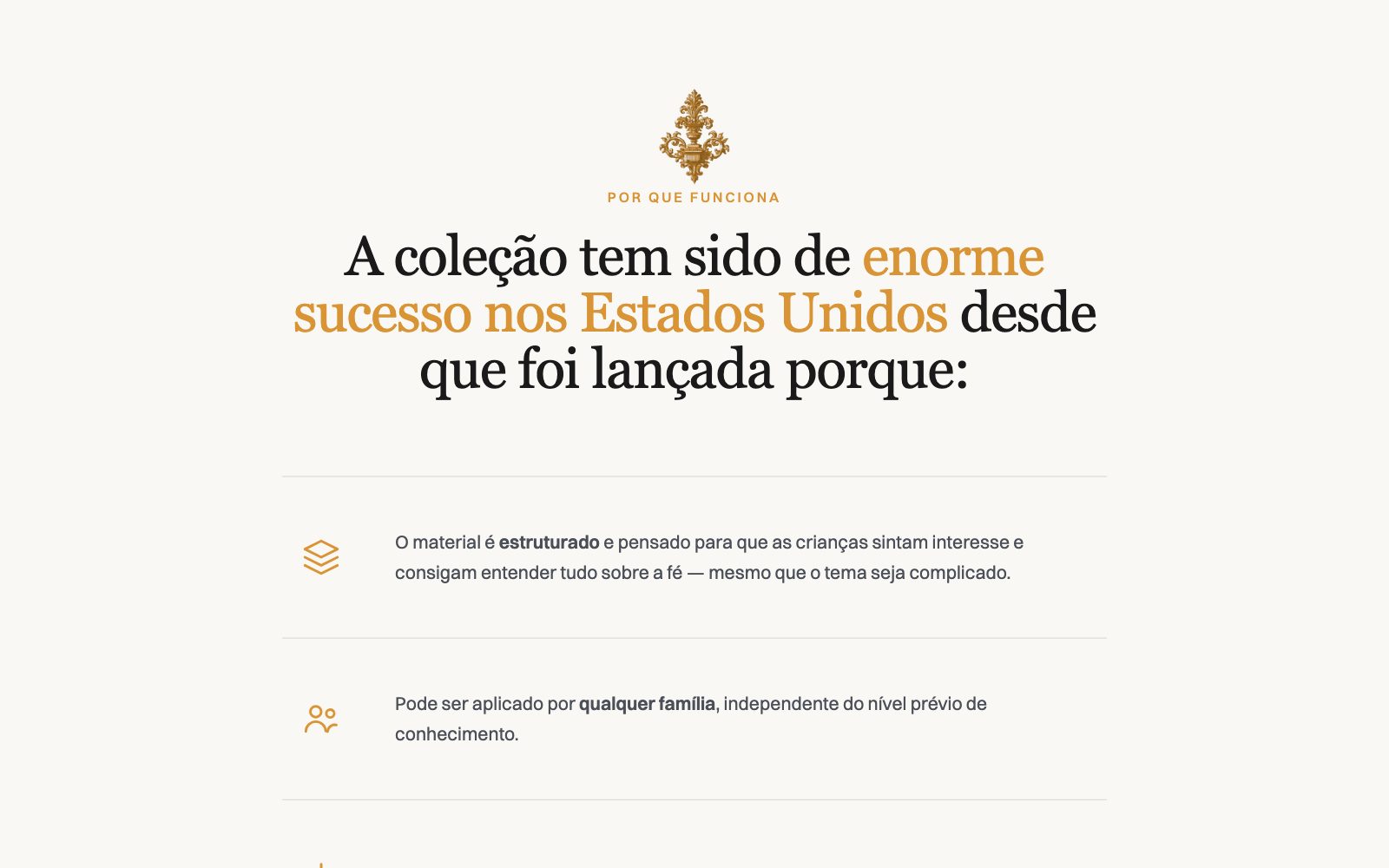 Lista dos cinco motivos do sucesso da coleção, com ícones em traço dourado